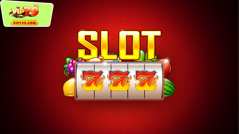 Các loại trò chơi phổ biến được ưa chuộng tại Slots Game Vip79